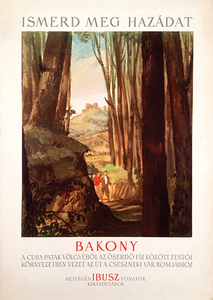 Discover your country - Bakony - IBUSZ travel agency