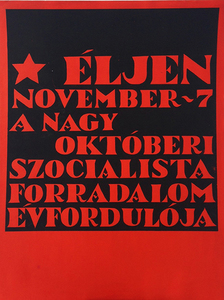 Long Live November 7 - The Anniversary of the Great October Socialist Revolution
