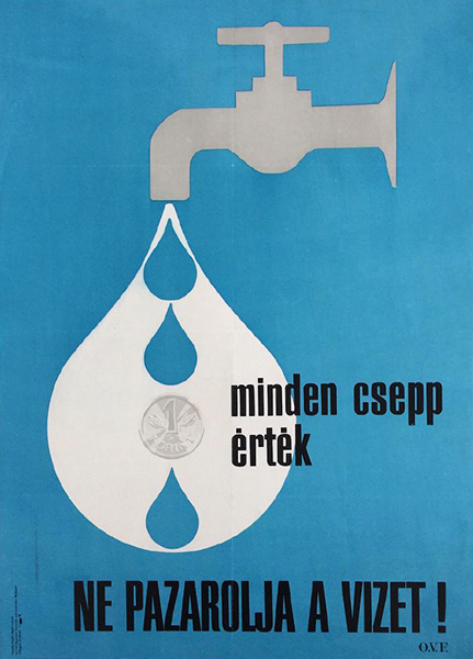 Don't waste water 1967 original hungarian propaganda poster