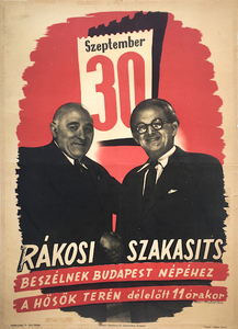 Rakosi and Szakasits speak to the people of Budapest in Heroes' Square at 11 AM - September 30