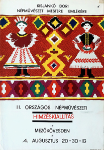 2nd National Folk Art Embroidery Exhibition - In memory of Bori Kisjanko master of folk art