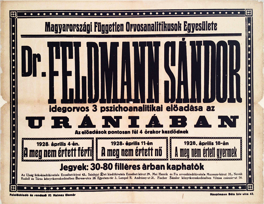Psychoanalytical lectures by Dr. Sándor Feldmann, neurologist