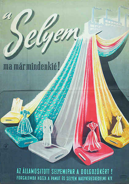 Janos Macskassy - Silk is now for everyone nationalized 1949 Hungarian poster
