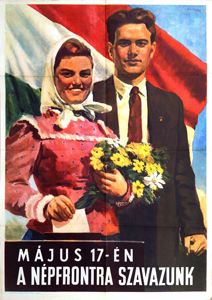 Kornel Szentgyorgyi - People's Front communist election poster propaganda Hungarian 1950s