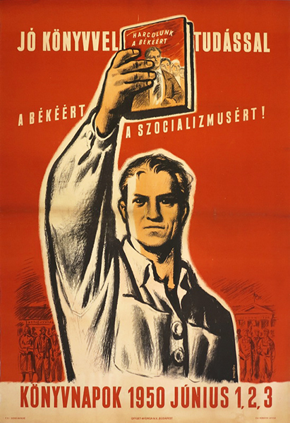 Book days for Socialism 1950 Hungarian communist propaganda poster