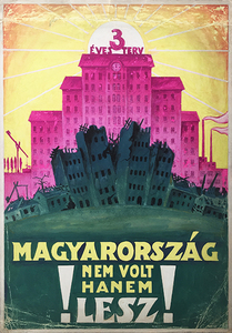 Three Year Plan - Hungary is not the past, but has a future!