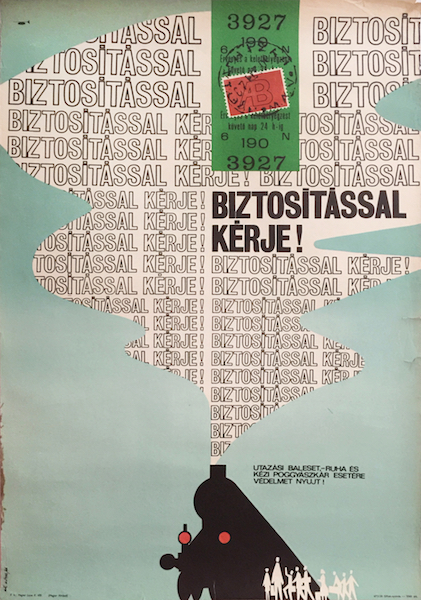 Matyas Gaal - Buy your train ticket with an insurance 1966 Hungarian poster