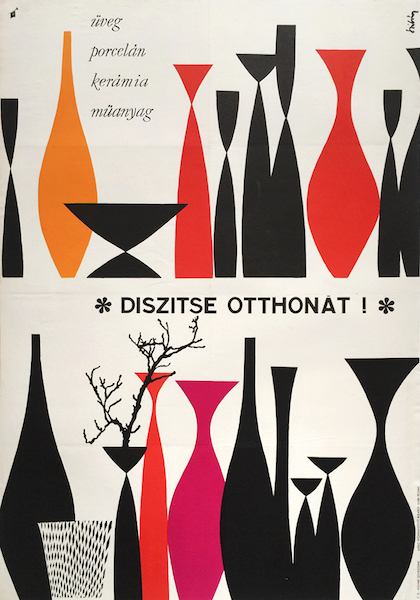 Nandor Szilvasy - Decorate your home - glass, porcelain, ceramics, plastic objects 1963 vintage Hungarian Mid-Century Modern advertising interior design poster