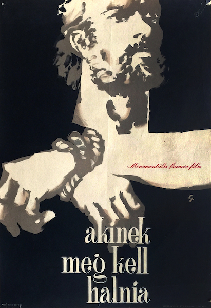Lajos Gorog - He Who Must Die 1957 vintage Hungarian movie poster