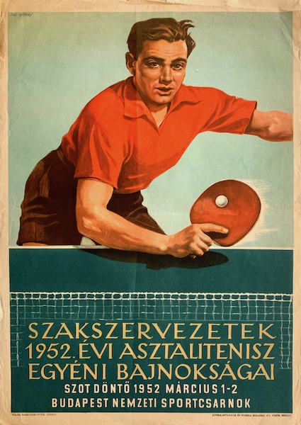 Pal Gyorgy - Table Tennis Championships 1952 Hungarian sport poster