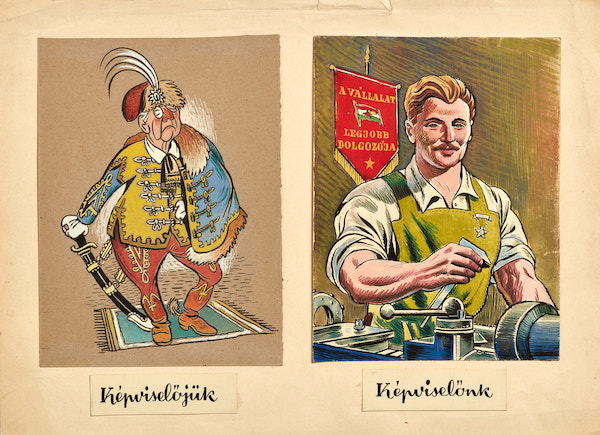 Istvan Endrodi - Their Representative - Our Representative – Communist propaganda cartoon