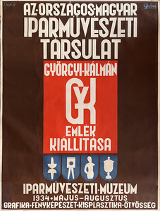 Kálmán Györgyi memorial exhibition of the National Hungarian Society of Applied Arts