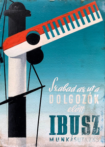  The road is clear for workers - IBUSZ workers' travel - poster maquette