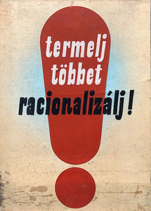 Produce more - Rationalize! - poster maquette