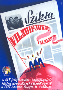 Szikra (Sparkle) Youth Workers Newspaper - World Festival of Youth and Students 1949 in Budapest